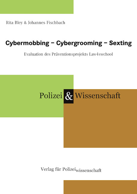 Cybermobbing – Cybergrooming – Sexting