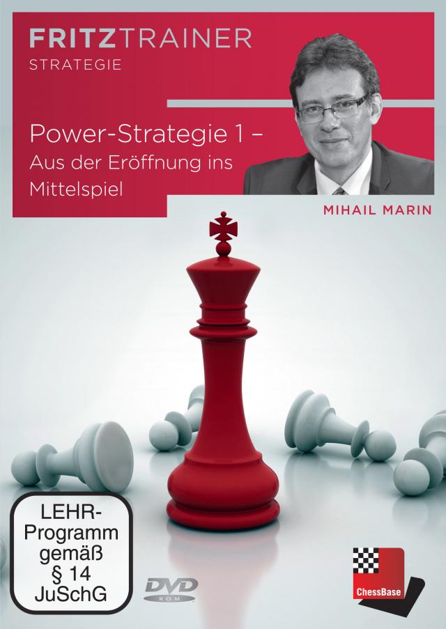 Mihail Marin: Power-Strategie 1 – Aus der Eröffnung ins Mittelspiel