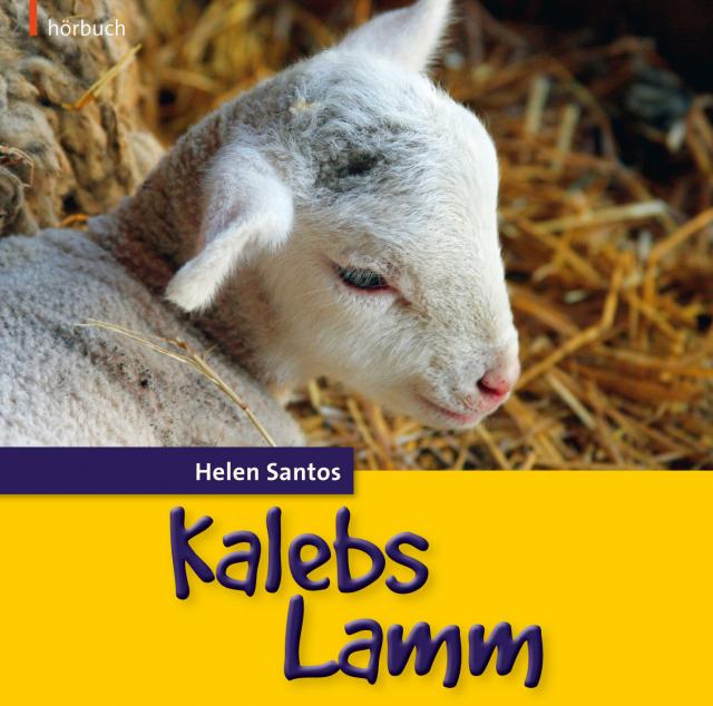 Kalebs Lamm (Hörbuch)