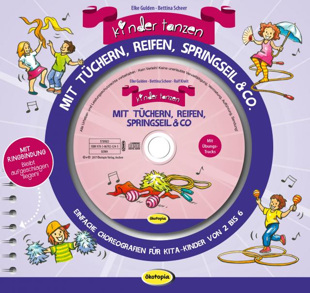 Kinder tanzen mit Tüchern, Reifen, Springseil & Co. (Buch inkl. CD)
