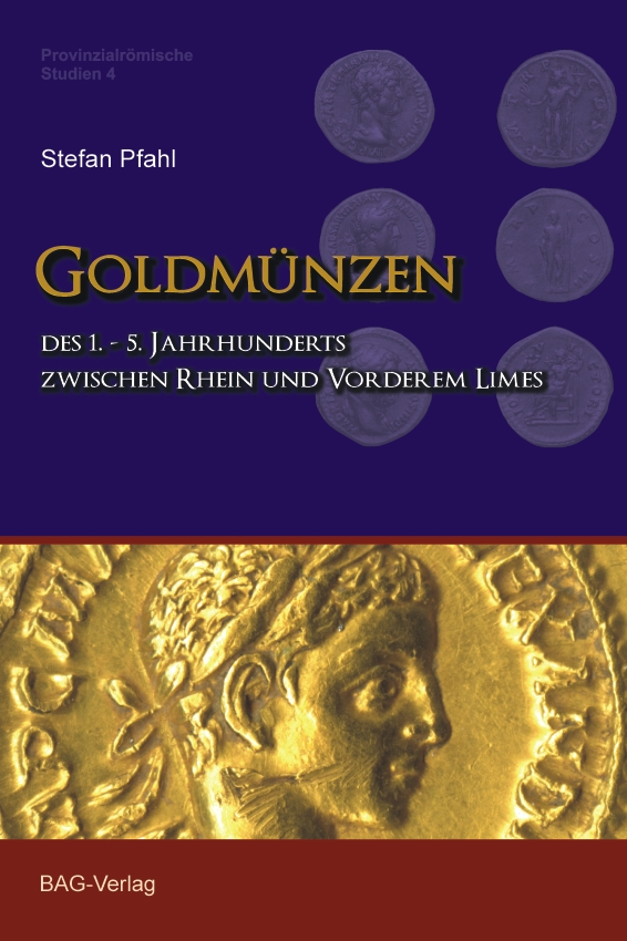 Goldmünzen des 1.–5. Jahrhunderts zwischen Rhein und Vorderem Limes