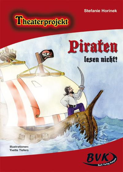 Piraten lesen nicht (3./4. Klasse)