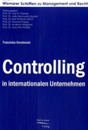Controlling in internationalen Unternehmen