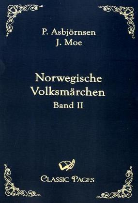 Norwegische Volksmärchen. Bd.2