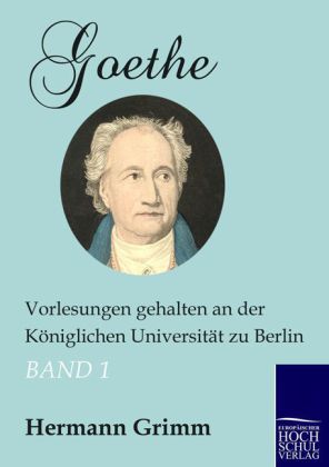 Goethe. Bd.1