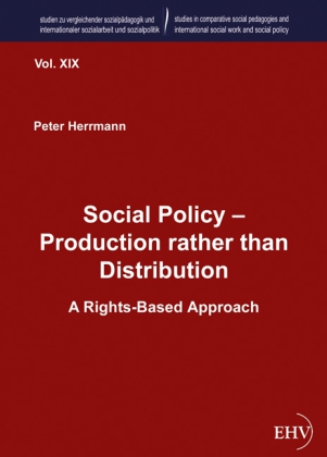Social Policy - Production rather than Distribution