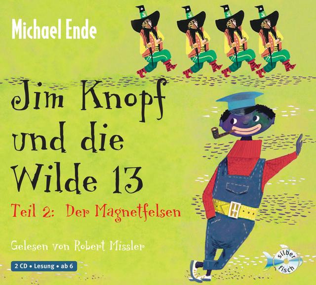Jim Knopf: Jim Knopf und die Wilde 13 - Teil 2: Der Magnetfelsen