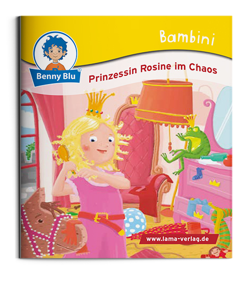 Bambini Prinzessin Rosine im Chaos