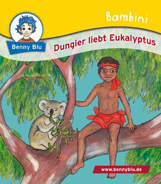 Bambini Dungier liebt Eukalyptus