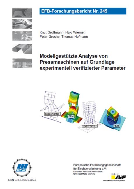 Modellgestützte Analyse von Pressmaschinen auf Grundlage experimentell verifizierter Parameter