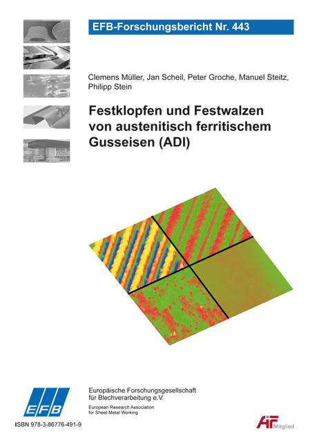 Festklopfen und Festwalzen von austenitisch ferritischem Gusseisen (ADI)