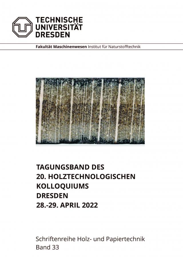 Tagungsband des 20. Holztechnologischen Kolloquiums Dresden 28.-29. April 2022