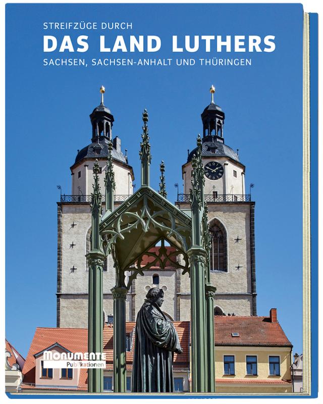 Streifzüge durch das Land Luthers