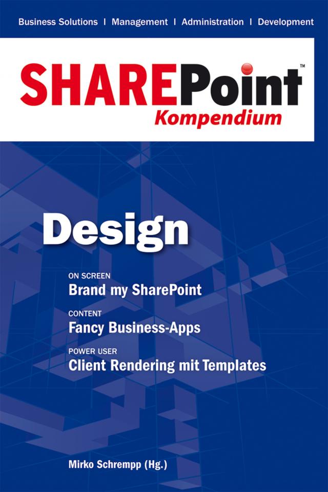 SharePoint Kompendium - Bd. 2: Design