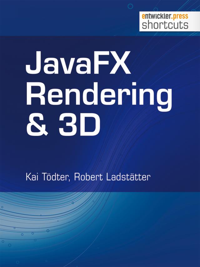 JavaFX Rendering & 3D