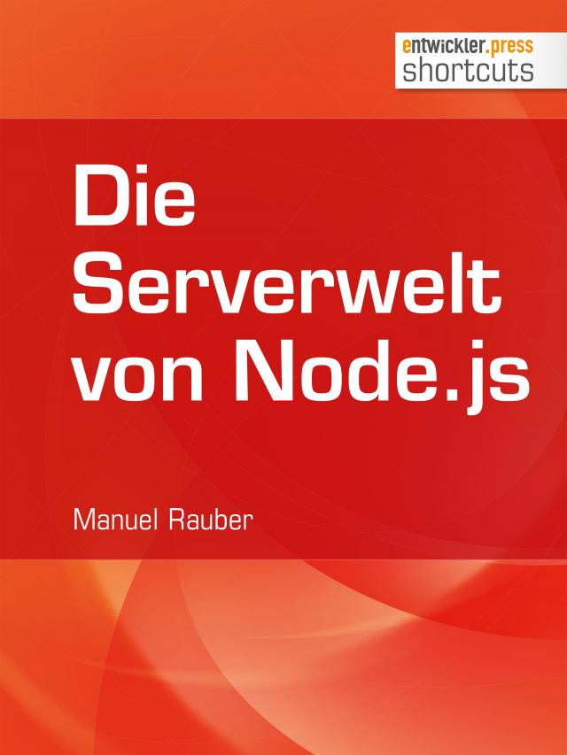 Die Serverwelt von Node.js