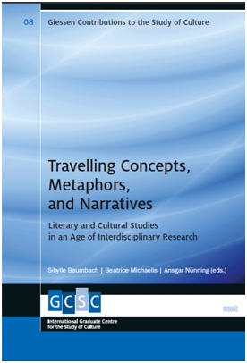Travelling Concepts, Metaphors, and Narratives: