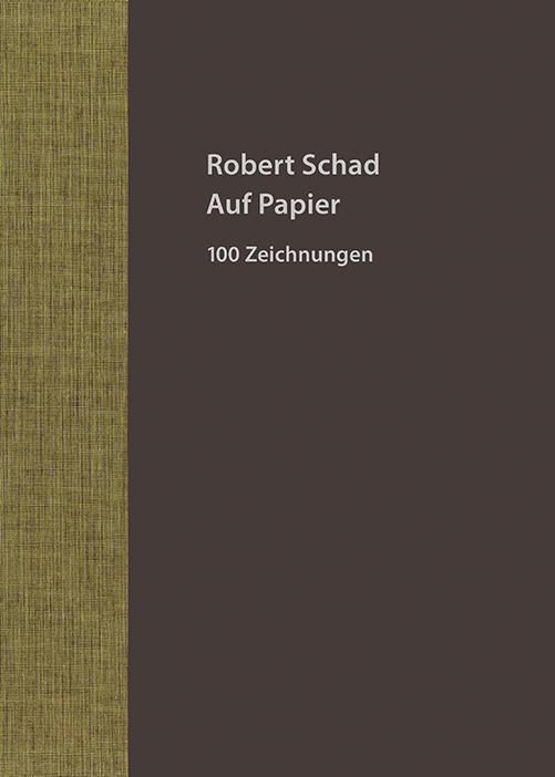 Robert Schad – Auf Papier