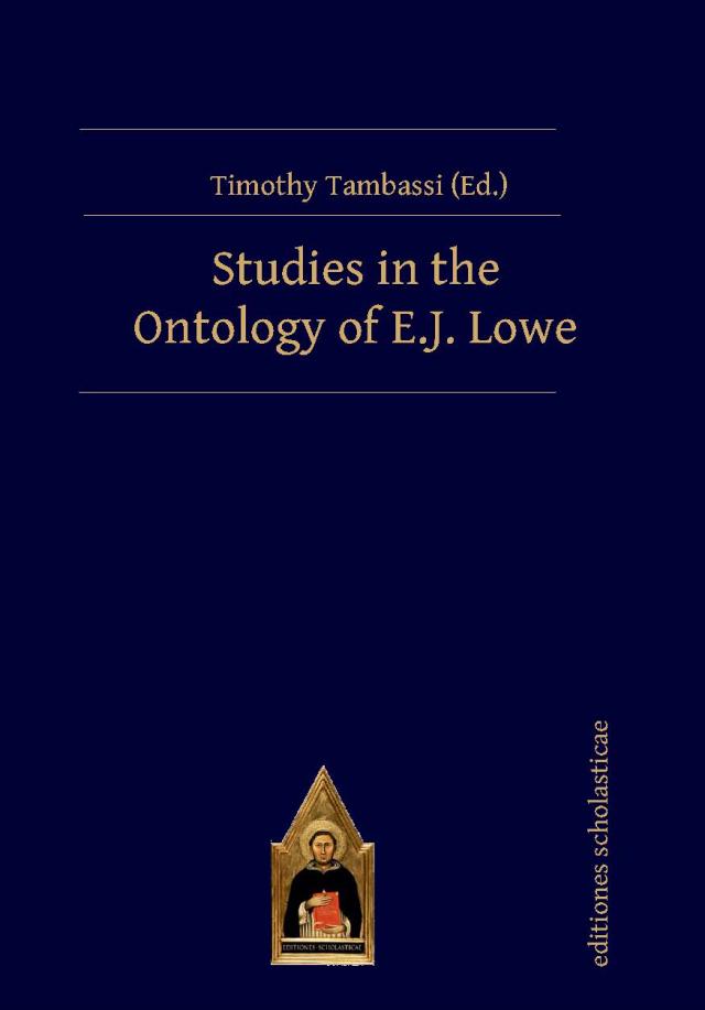 Studies in the Ontology of E.J. Lowe