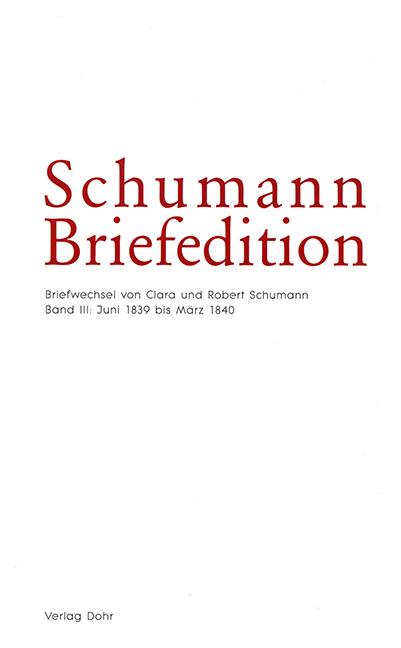 Schumann-Briefedition / Schumann-Briefedition I.6