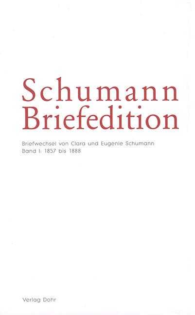 Schumann-Briefedition / Schumann-Briefedition I.8