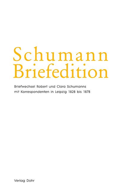Schumann-Briefedition / Schumann-Briefedition II.19