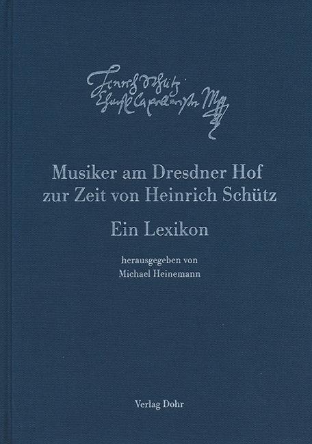 Musiker am Dresdner Hof zur Zeit von Heinrich Schütz