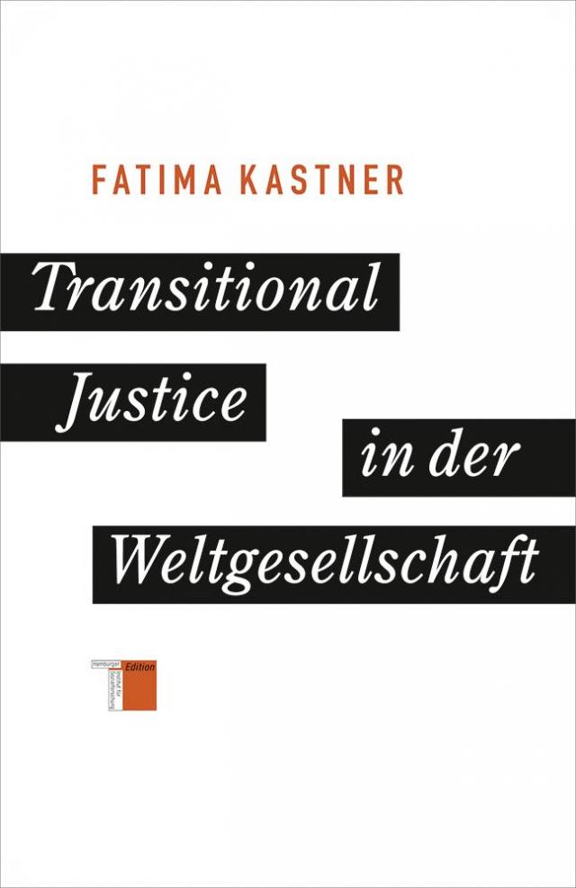 Transitional Justice in der Weltgesellschaft