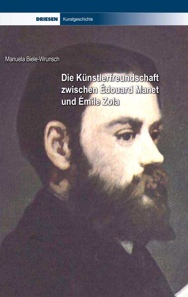 Die Künstlerfreundschaft zwischen Édouard Manet und Émile Zola
