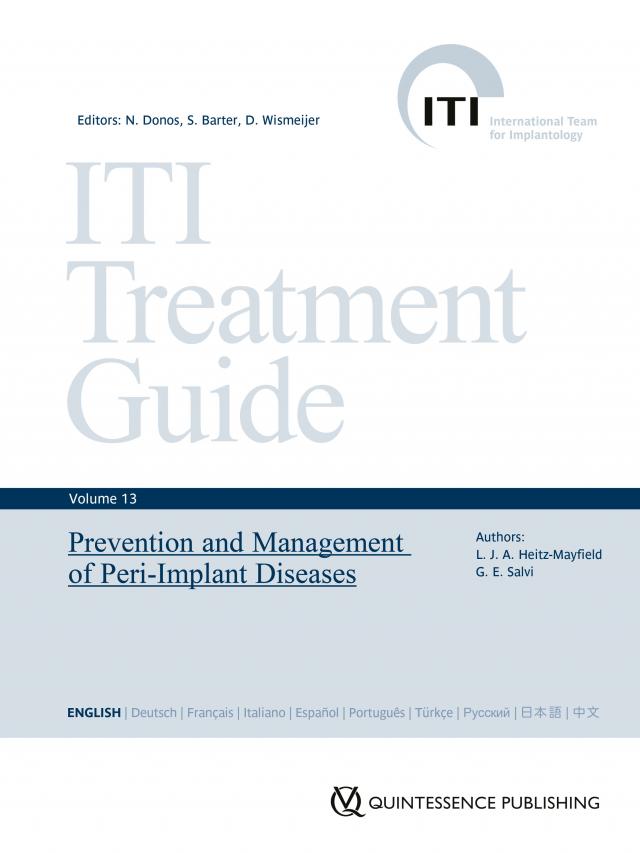 Prevention and Management of Peri-Implant Diseases
