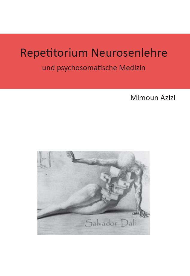 Repetitorium Neurosenlehre