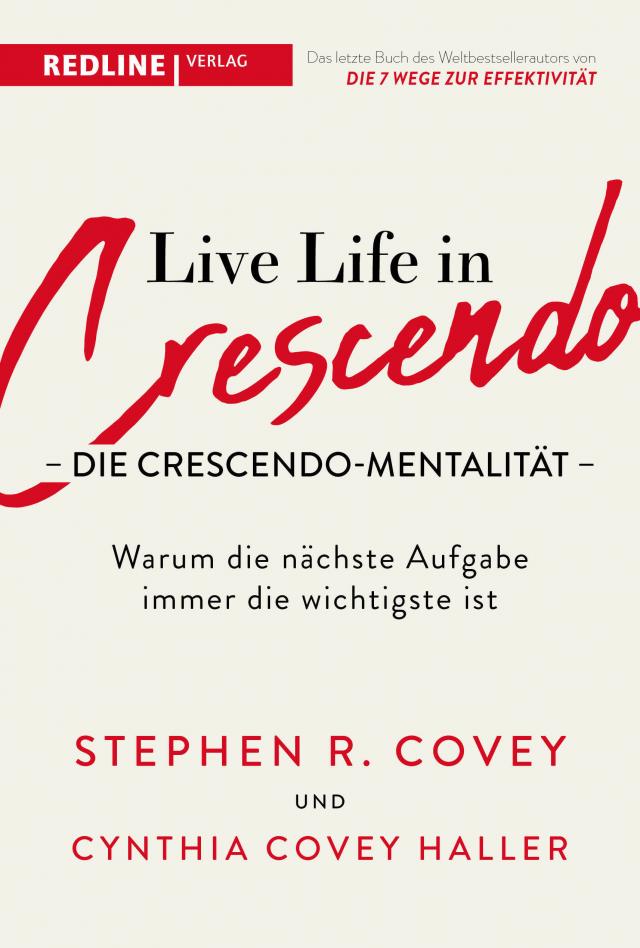 Live Life in Crescendo – Die Crescendo-Mentalität