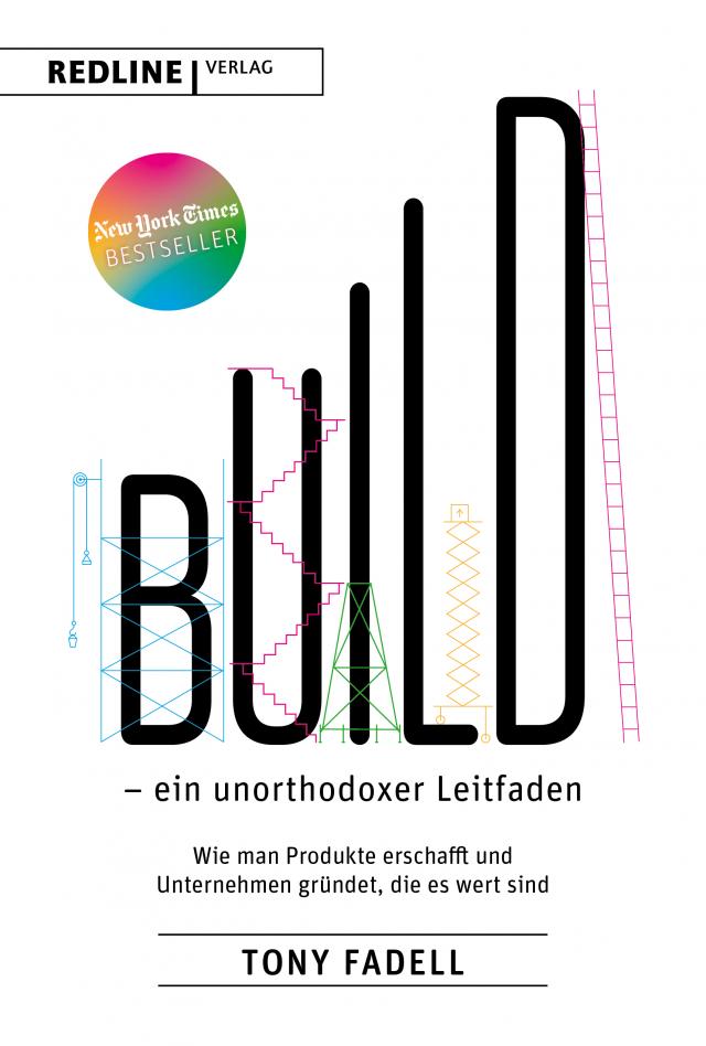 Build – ein unorthodoxer Leitfaden