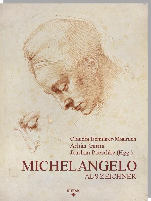 Michelangelo als Zeichner
