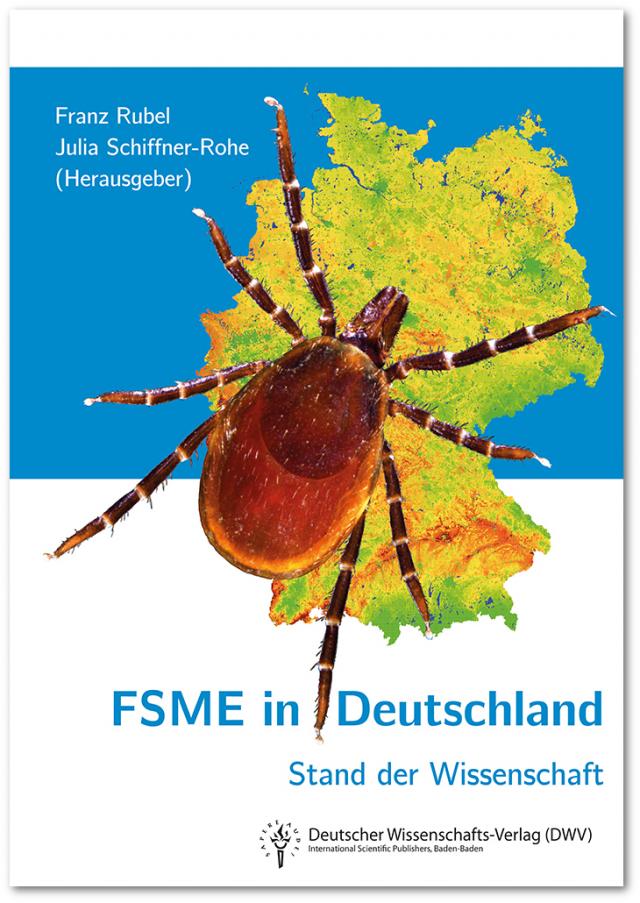 FSME in Deutschland. Stand der Wissenschaft