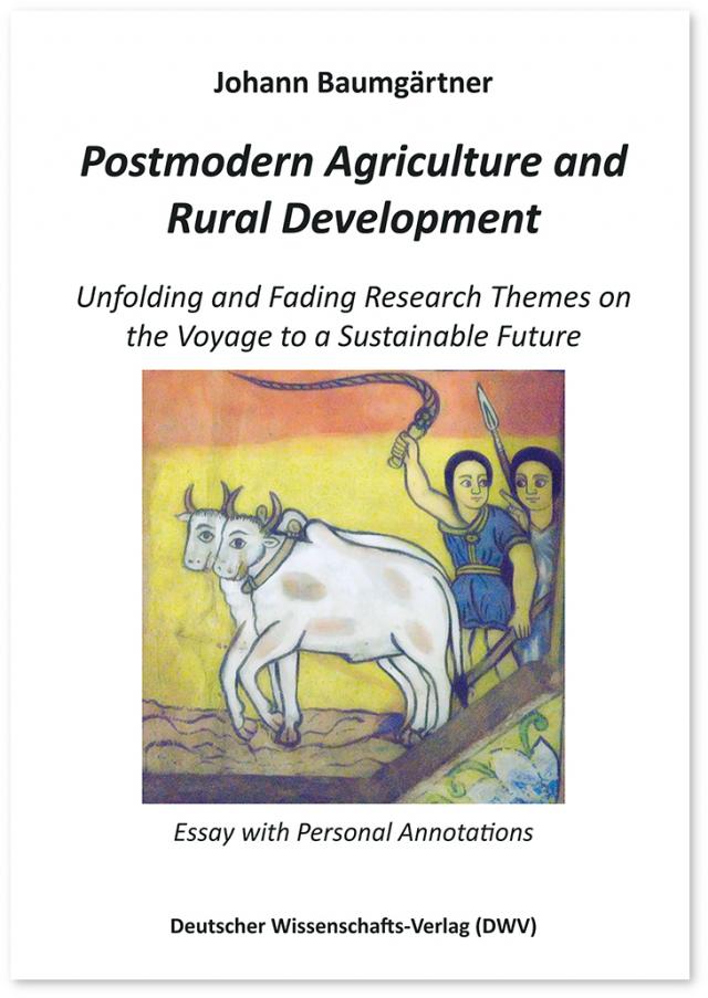 Postmodern Agriculture and Rural Development