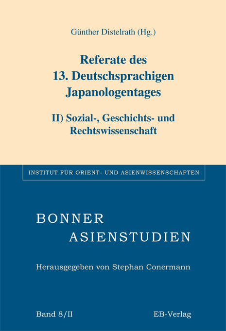 Referate des 13. Deutschsprachigen Japanologentages