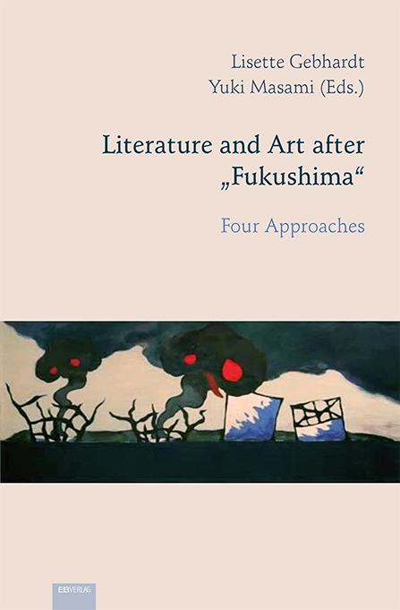 Literature and Art after „Fukushima“