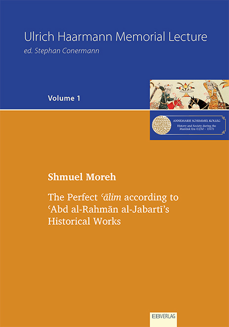 The Perfect 'alim according to 'Abd al-Rahman al-Jabarti’s Historical Works