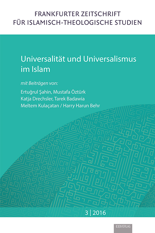 Universalität und Universalismus im Islam