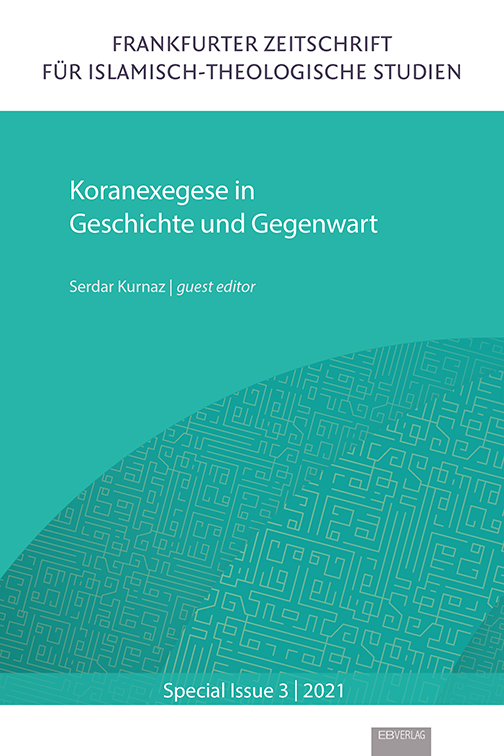 Special Issue 3: Koranexegese in Geschichte und Gegenwart