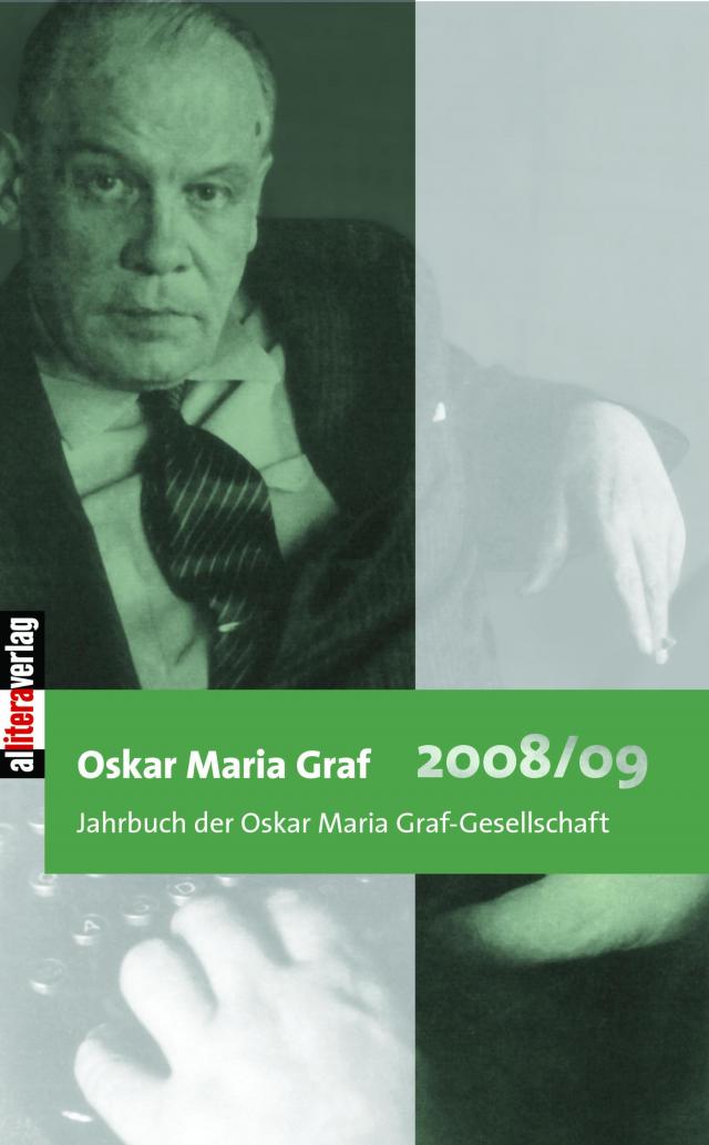 Oskar Maria Graf 2008/2009