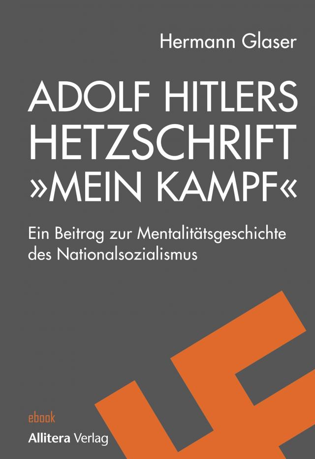 Adolf Hitlers Hetzschrift 