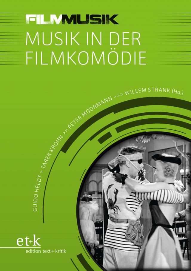 FilmMusik - Musik in der Filmkomödie FilmMusik  