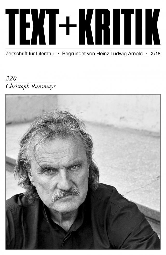 TEXT + KRITIK 220 - Christoph Ransmayr Text + Kritik  