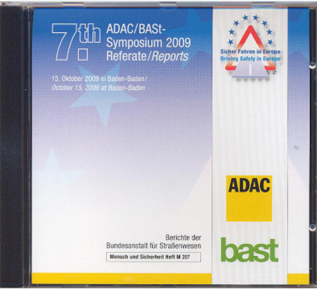 7th ADAC/BASt-Symposium 2009 Referate/Reports