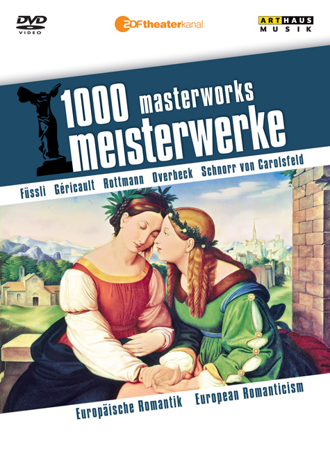 1000 Meisterwerke: Europäische Romantik