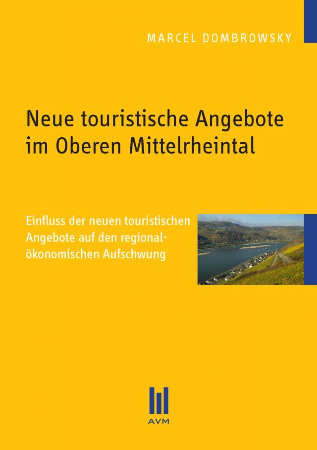 Neue touristische Angebote im Oberen Mittelrheintal