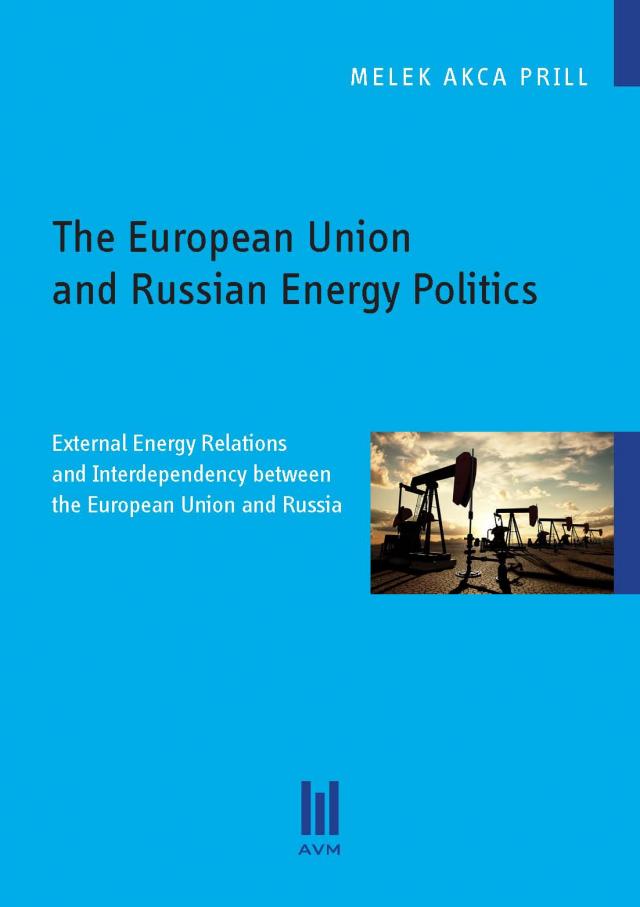 The European Union and Russian Energy Politics