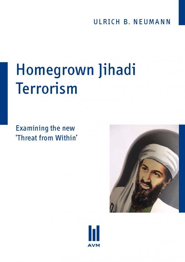 Homegrown Jihadi Terrorism